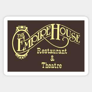 Empire House Restaurant and Theatre Sticker